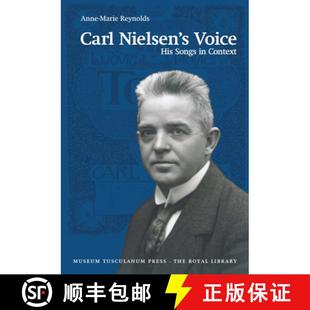 9788763525985 Carl Voice His 4周达 Nielsen Context Songs