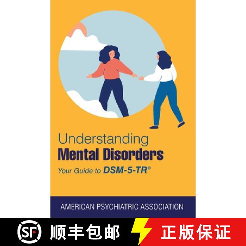 【2-3周达】Understanding Mental Disorders: Your Guide to DSM-5-TR (R) [9781615375219]