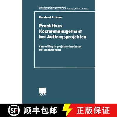 【3-4周达】Proaktives Kostenmanagement bei Auftragsprojekten : Controlling in projektorientierten Unt... [9783824405145]