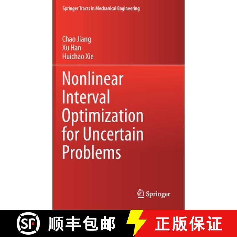 【3-4周达】Nonlinear Interval Optimization for Uncertain Problems [9789811585456]