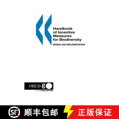 预订 Handbook of Incentive Measures for Biodiversity:  Design and Implementation [9789264170599]