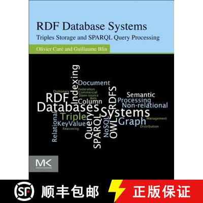 【3-4周达】RDF Database Systems: Triples Storage and SPARQL Query Processing [9780127999579]