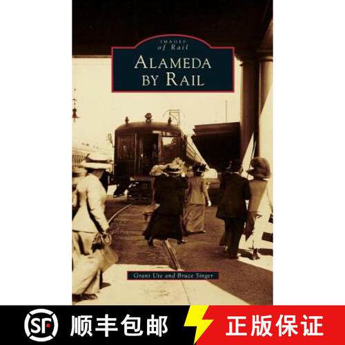 【3-4周达】精装 Alameda by Rail [9781531628680]