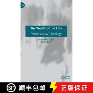 The 9789811521478 Age Toward 4周达 Wealth Gilded the New Elite