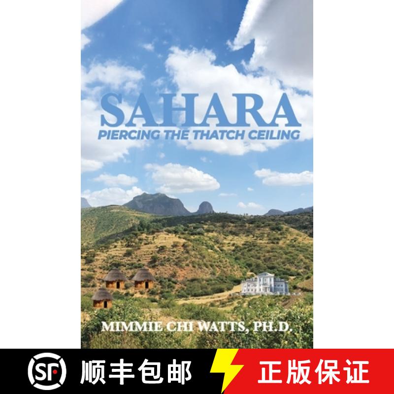 【3-4周达】Sahara: Piercing the Thatch Ceiling [9781947662889]