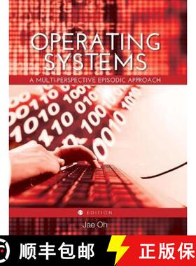 预订 Operating Systems: A Multi-Perspective Episodic Approach [9781516507016]