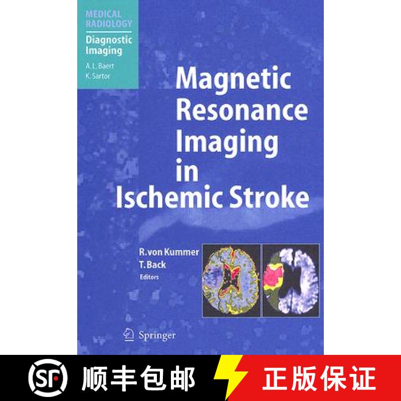 【3-4周达】Magnetic Resonance Imaging in Ischemic Stroke [9783540008613]