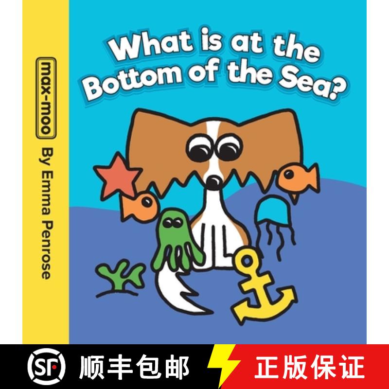 【3-4周达】Max-moo What is at the Bottom of the Sea? [9780645831504]