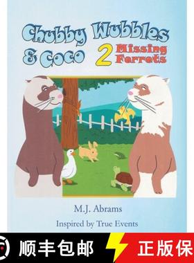 预订 Chubby Wubbles & Coco: 2 Missing Ferrets [9781955531429]