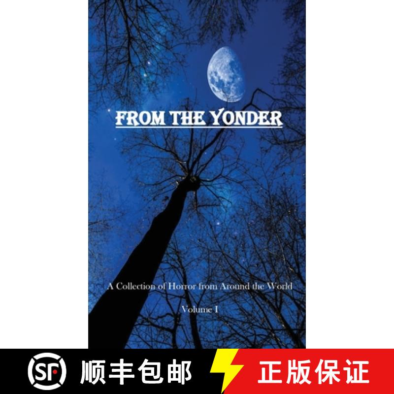 【3-4周达】From The Yonder: A Collection of Horror from Around the World [9781732366244]