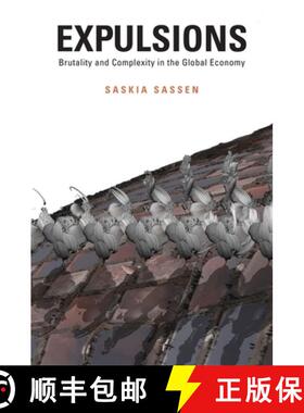 【3-4周达】Expulsions – Brutality and Complexity in the Global Economy. [9780674599222]