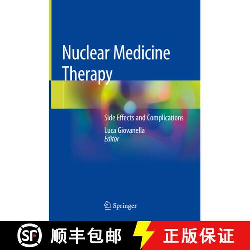 【3-4周达】精装 Nuclear Medicine Therapy: Side Effects and Complications [9783030174934]
