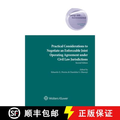 【3-4周达】精装 Practical Considerations to Negotiate an Enforceable Joint Operating Agreement under ... [9789403506647]