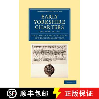【3-4周达】Early Yorkshire Charters: - Early Yorkshire Charters [9781108058353]