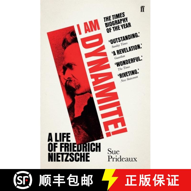 【3-4周达】I Am Dynamite! : A Life of Friedrich Nietzsche [9780571336227]