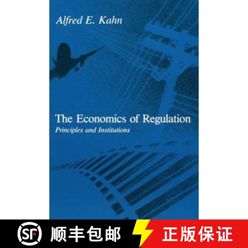 【3-4周达】The Economics of Regulation: Principles and Institutions [9780262610520]