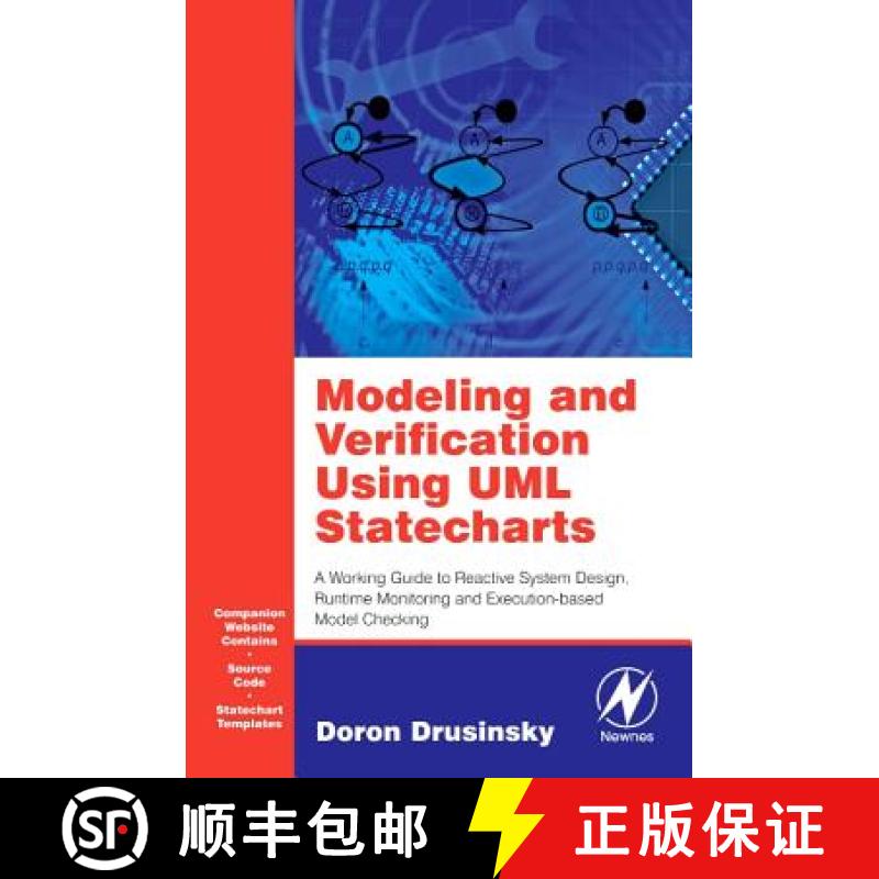【3-4周达】Modeling and Verification Using UML Statecharts: A Working Guide to Reactive System Design... [9780750679497]