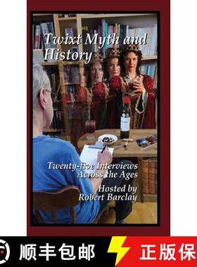 【3-4周达】Twixt Myth and History [9781988657387]