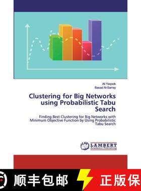 预订 Clustering for Big Networks using Probabilistic Tabu Search [9786200459220]