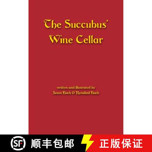 【3-4周达】The Succubus' Wine Cellar: A collection of original folk and urban horror stories and poems [9781471066696]
