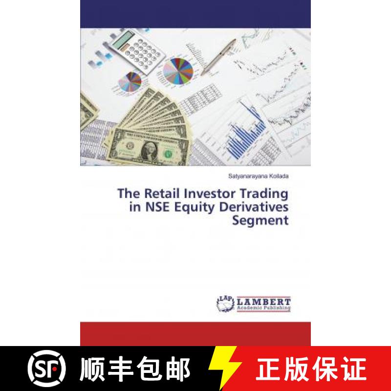 预订 The Retail Investor Trading in NSE Equity Derivatives Segment [9786139992904]
