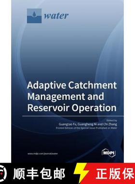 【3-4周达】Adaptive Catchment Management and Reservoir Operation [9783038977384]