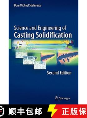 【3-4周达】Science and Engineering of Casting Solidification, Second Edition [9781441945099]