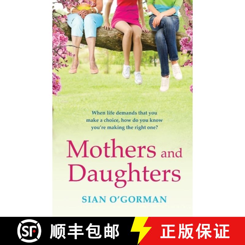【2-3周达】Mothers and Daughters: A beautiful Irish uplifting family drama of love, life and destiny [9781800485471]