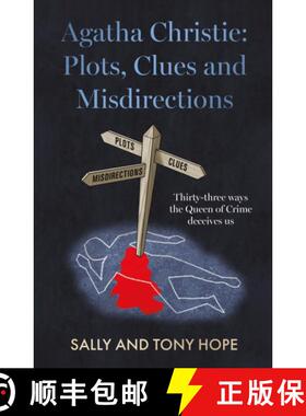 【3-4周达】Agatha Christie: Plots, Clues and Misdirections: Thirty-three ways the Queen of Crime dece... [9781915853189]
