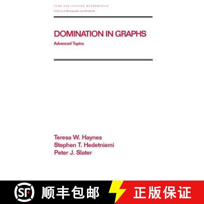 【3-4周达】Domination in Graphs: Volume 2: Advanced Topics - Advanced Topics [9780824700348]