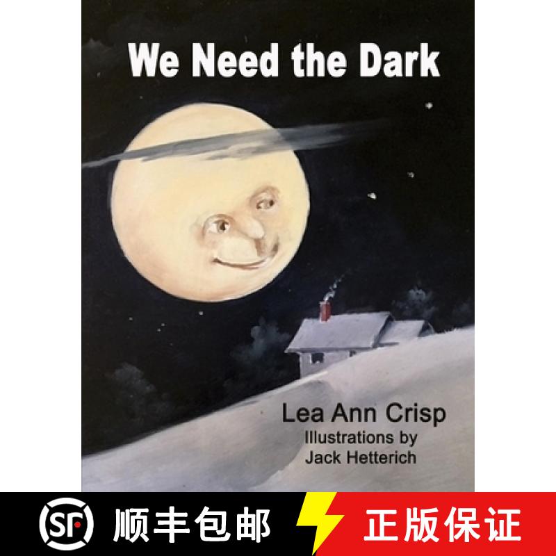 【3-4周达】We Need the Dark [9780578532820]