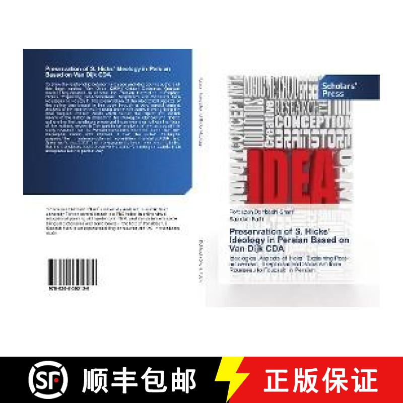 预订 Preservation of S. Hicks’ Ideology in Persian Based on Van Dijk CDA [9786202302128]