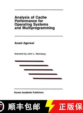 【3-4周达】Analysis of Cache Performance for Operating Systems and Multiprogramming [9780792390053]