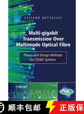 【3-4周达】Multi-Gigabit Transmission Over Multimode Optical Fibre - Theory And Design Methods For 10... [9780471891758]