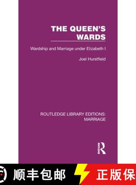 【3-4周达】精装 The Queen's Wards: Wardship and Marriage under Elizabeth I [9781032468075]