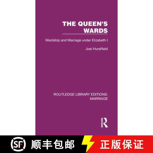 【3-4周达】精装 The Queen's Wards: Wardship and Marriage under Elizabeth I [9781032468075]