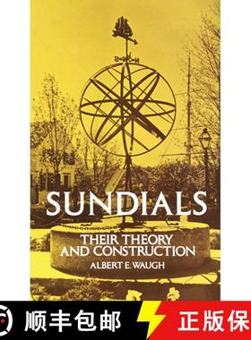 预订 Sundials: Their Theory and Construction [9780486229478]