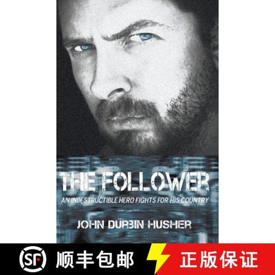【3-4周达】The Follower: An Indestructible Hero Fights for His Country [9798886150537]