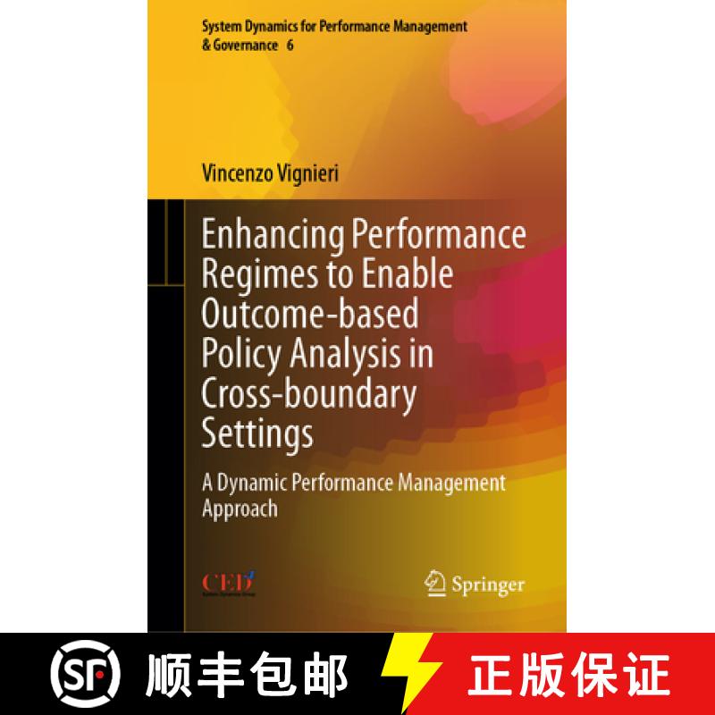 【3-4周达】Enhancing Performance Regimes to Enable Outcome-based Policy Analysis in Cross-boundary Se... [9783031070730]