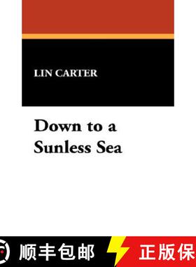 【3-4周达】精装 Down to a Sunless Sea [9781434497987]