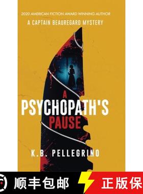预订 A Psychopath's Pause [9798894192994]