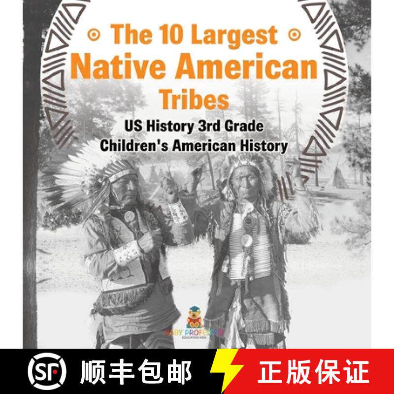 【3-4周达】The 10 Largest Native American Tribes - US History 3rd Grade | Children's American History [9798869435279]