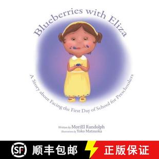 about Facing the with 9780990909033 for Preschoolers Blueberries Eliza Story Day First School 4周达