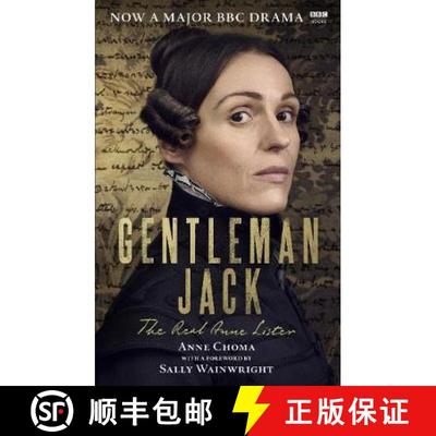 【3-4周达】Gentleman Jack : The Real Anne Lister The Official Companion to the BBC Series [9781785944048]