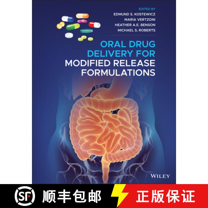 【3-4周达】Oral Drug Delivery for Modified Release Formulatio ns [9781119772699]