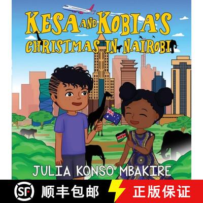 【3-4周达】Kesa and Kobia's Christmas in Nairobi [9781787882508]