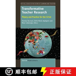 and Research Practice C21st Transformative the 4周达 9789463002219 Teacher for Theory