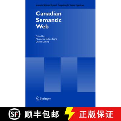 【3-4周达】精装 Canadian Semantic Web [9780387298153]