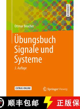 【3-4周达】UEbungsbuch Signale Und Systeme (3., bearb. u. verb. Auflage 2018) (3., bearb. u. verb. Au... [9783662581995]