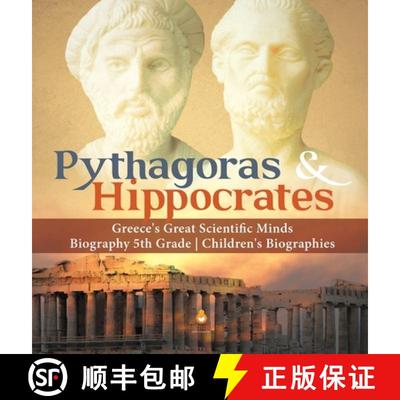 【3-4周达】Pythagoras & Hippocrates | Greece's Great Scientific Minds | Biography 5th Grade | Childre... [9781541975330]